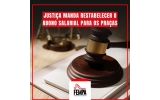 JUSTIÇA MANDA RESTABELECER O ABONO SALARIAL DOS PRAÇAS JUSTIÇA MANDA RESTABELECER O ABONO SALARIAL DOS PRAÇAS